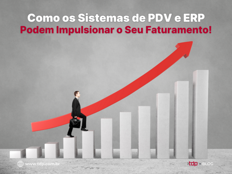 Como Sistemas de PDV e ERP Podem Impulsionar o Seu Faturamento